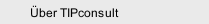 &Uuml;ber TIPconsult